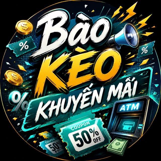 Bào Kèo Khuyến Mãi 🏧