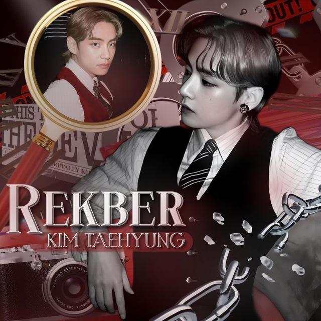 𖤍 REKBER KIM TAEHYUNG • OPEN !¡!