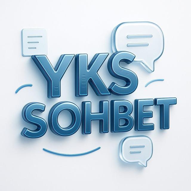 yks sohbet 💬