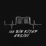 120 BİN KİTAP ARŞİVİ
