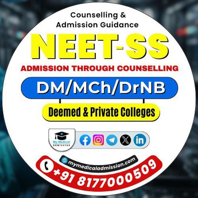 NEET SS ( DM / MCh ) ,Superspeciality