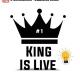 King Is Live