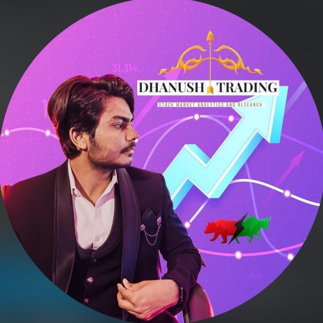 DHANUSH TRADING 🏹