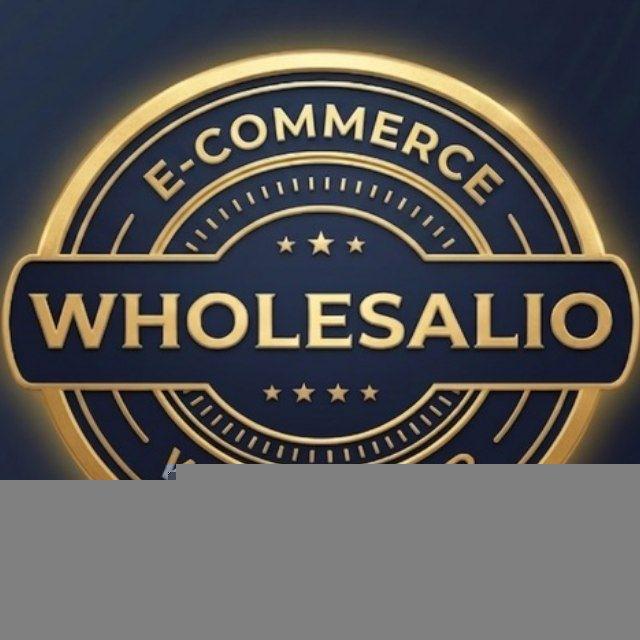 WHOLESALIO 🚚E-COMMERCE WHOLESALER🚚