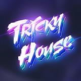 TRICKY HOUSE ♠
