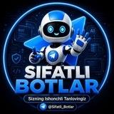 Sifatli Botlar | Guruhchi Botlar
