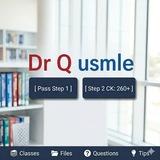 Dr Q usmle