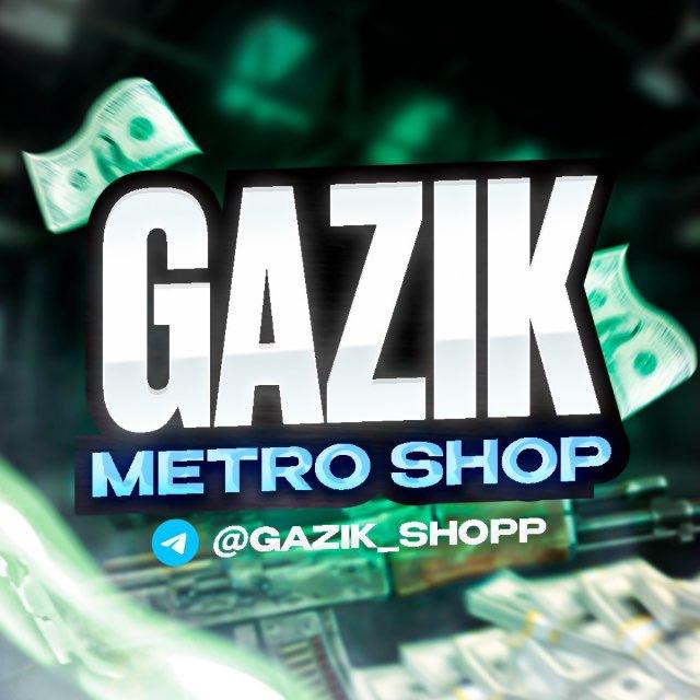 GAZIK METRO SHOP
