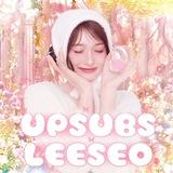 OPEN | ˠ⚘. upsubs leeseo