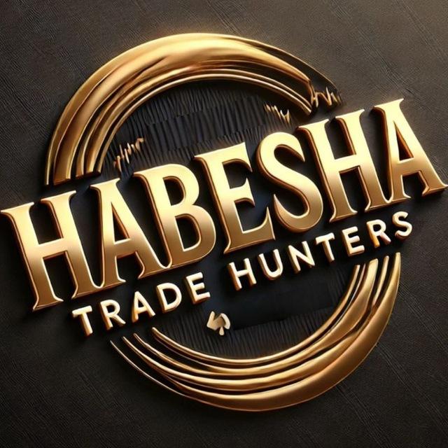 HABESHA TRADE HUNTERS 🥇