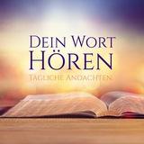 DEIN WORT HÖREN