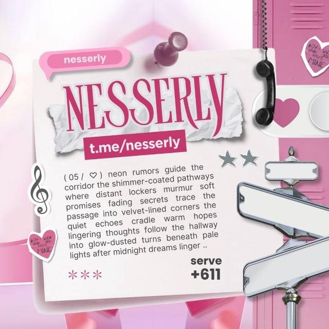 nesserly. ♥️