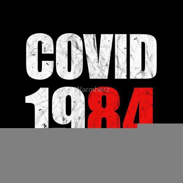 COVID 1984 - Il grande inganno