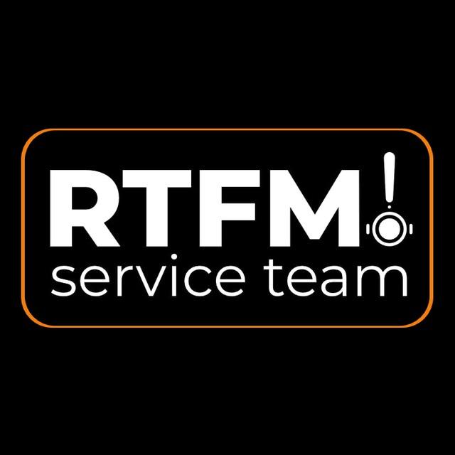 RTFM! Service Team