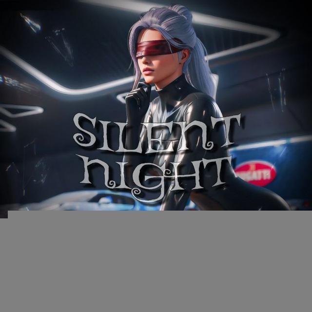 SILENT NIGHT