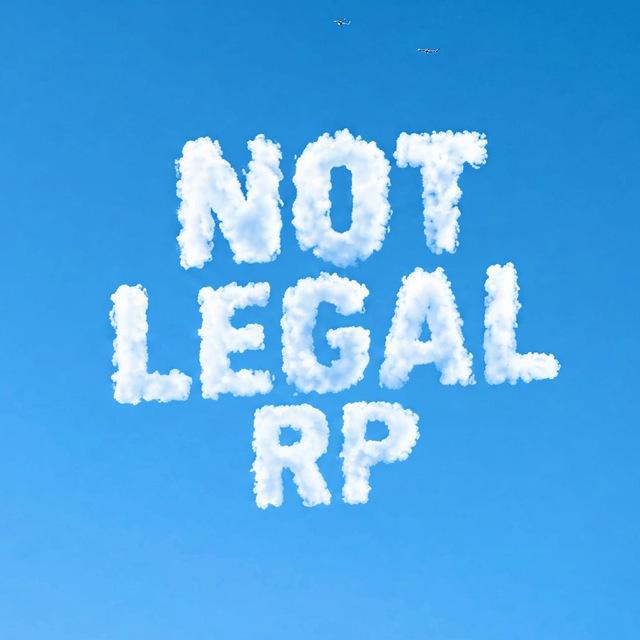 Not Legal RP