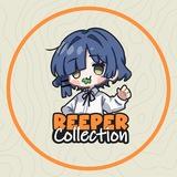 🌱🔆REEPER Collection🔆🌱