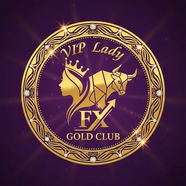 𝗩𝗜𝗣 𝗟𝗮𝗱𝘆 𝗙𝗫 𝗚𝗼𝗹𝗱 𝗖𝗹𝘂𝗯™