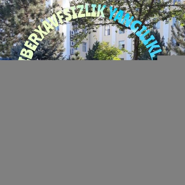 🏛TATU KIBERXAVFSIZLIK YANGILIKLARI
