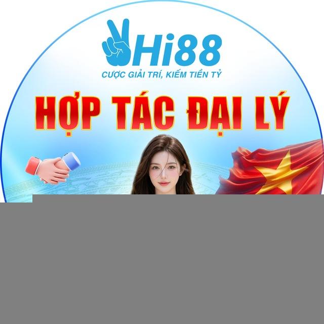 Hi88 HỢP TÁC ĐẠI LÝ