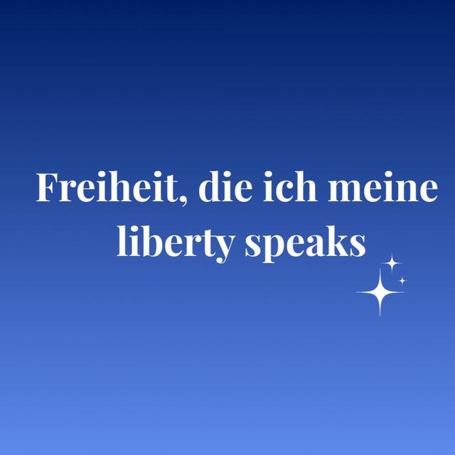 Freiheit, die ich meine / liberty_speaks🗽