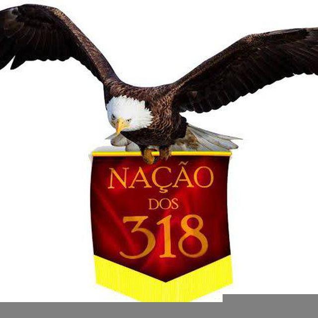 Músicas da Nação dos 318 🦅