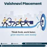 VAISHNAVI PLACEMENT (CONTACT FOR JOBS)