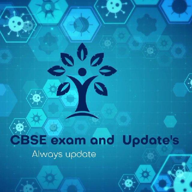 CBSE exam and other Update's