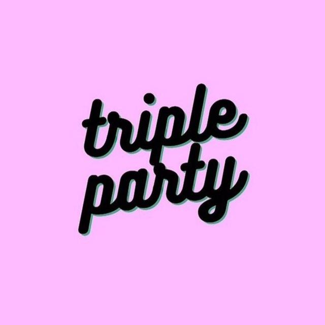 TRIPLEPARTY