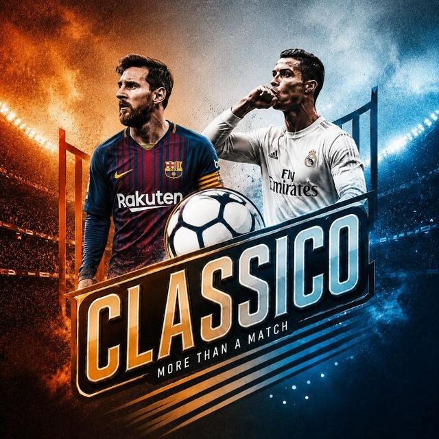 الـكـلاسيـكـو | CLASSICO