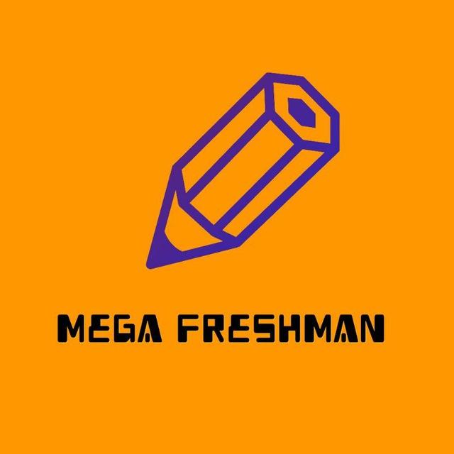 Mega Freshman