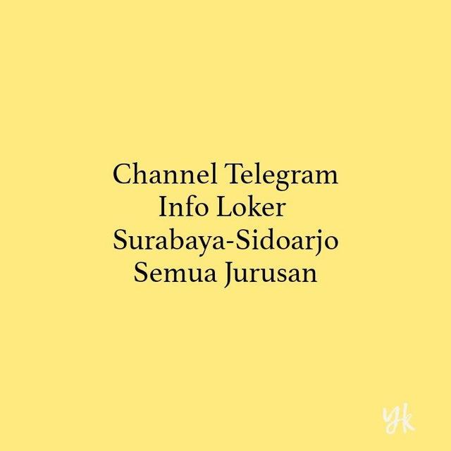 Loker Surabaya dan Sidoarjo