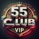 55Club Vip JANEMAN🚀