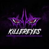 KillerEyes Crypto Plays | Multichain Calls