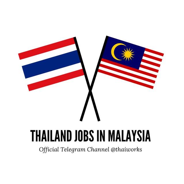 Thailand Jobs in Malaysia