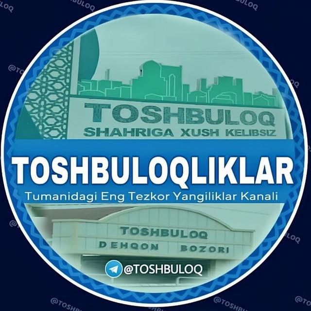 TOSHBULOQLIKLAR