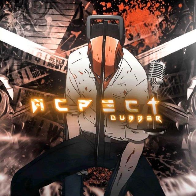 aspect's dubbing