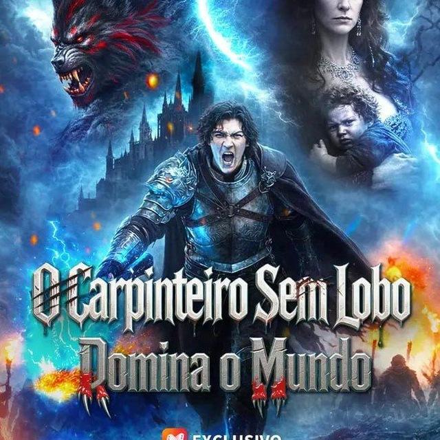 O CARPINTEIRO SEM LOBO DOMINA O MUNDO