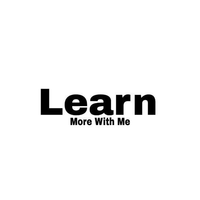 Learn More With Me