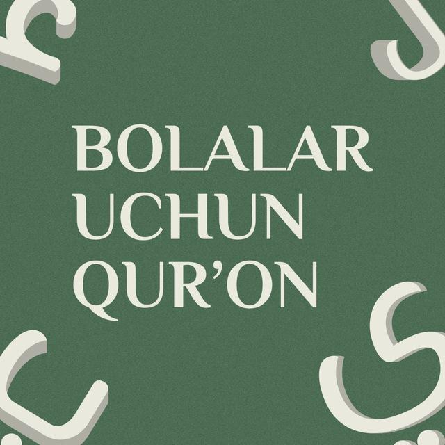BOLALAR UCHUN QUR’ON
