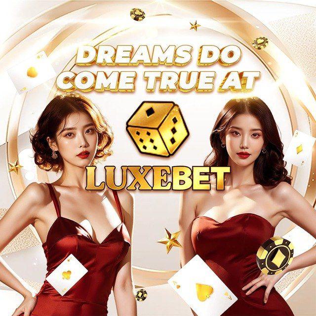 LUXEBET OFFICIAL CHANNEL