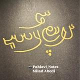 Pahlavi Notes یادداشت‌های پهلوی