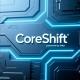 CoreShift