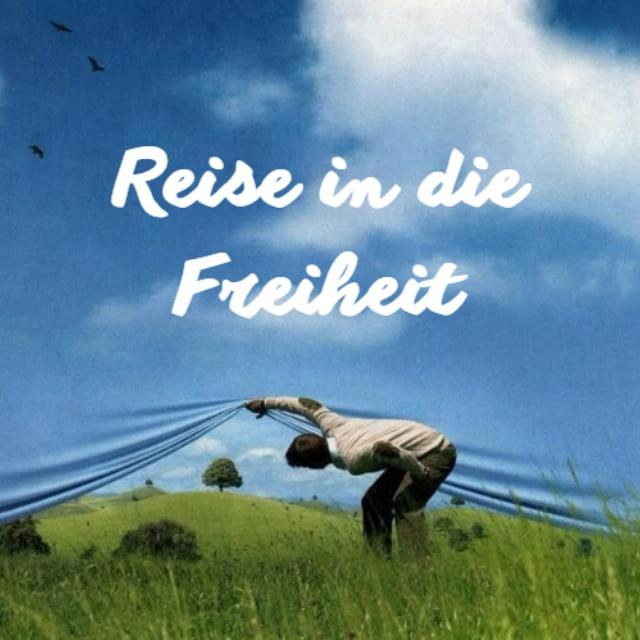 Reise in die Freiheit