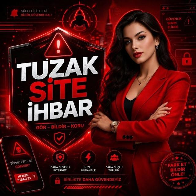 TUZAK SİTE İHBAR