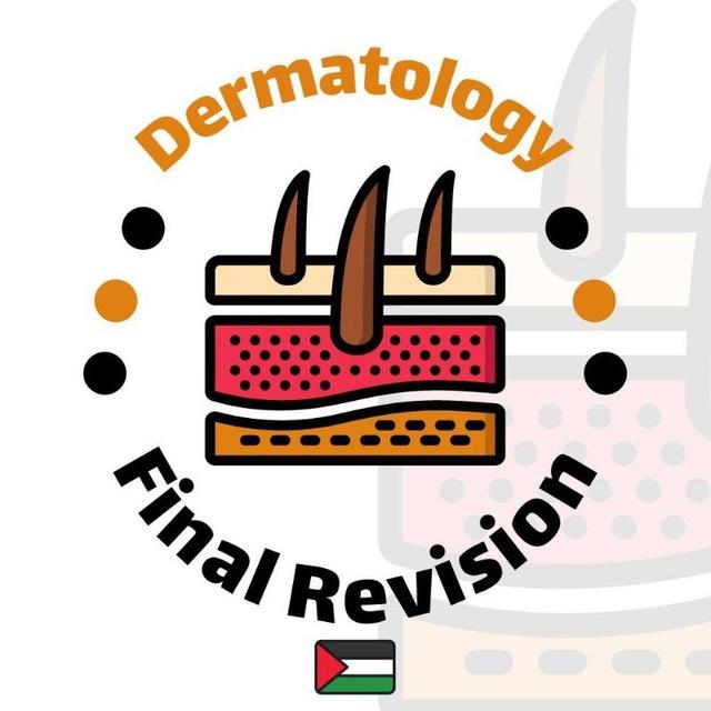 Dermatology Final Revision 𓂆