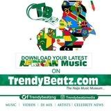Trendybeatz.com. Lastest music🖕🤗
