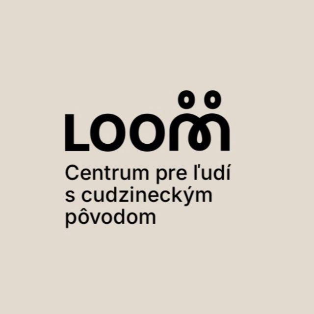LOOM - Centrum pomoci pre ľudí s cudzineckým pôvodom