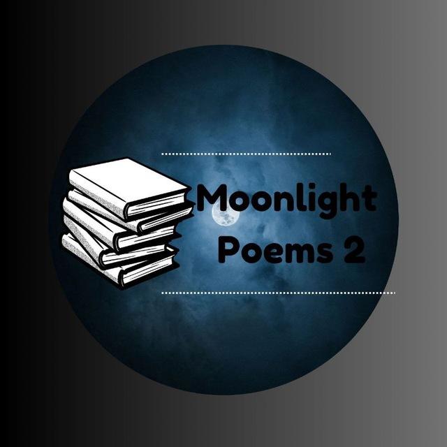 Moonlight poems 2
