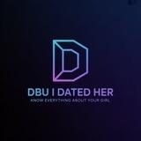 DBU I dated her 👩